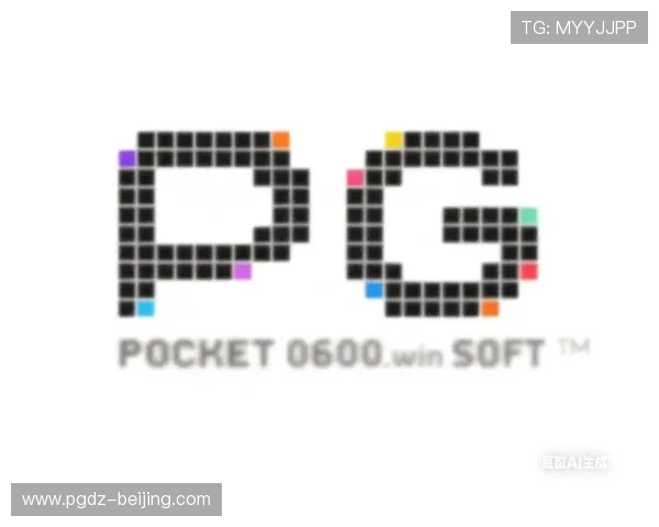 PG娱乐电子游戏官网直营模式创新引领行业发展新趋势,赢得玩家广泛关注 PG娱乐电子游戏官网直营模式创新引领行业发展新趋势,赢得玩家广泛关注